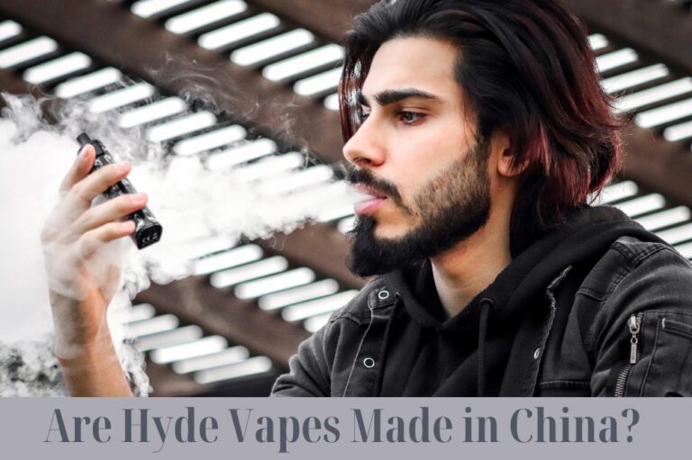 Are Hyde Vapes Made in China?