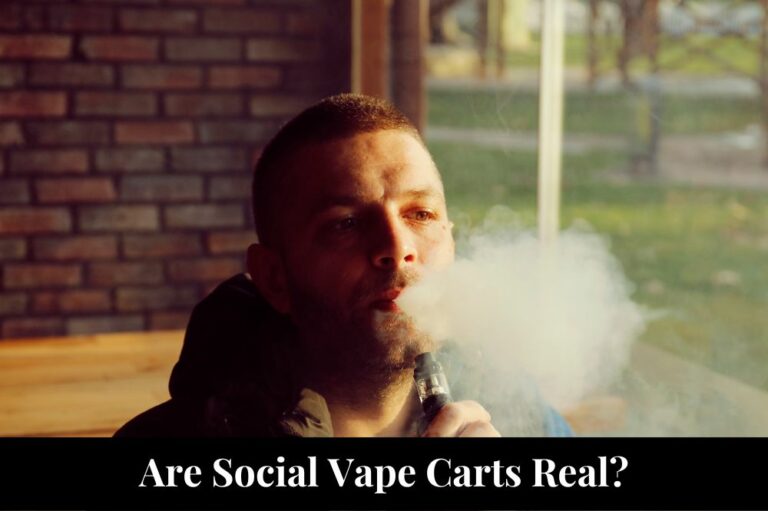 Are Social Vape Carts Real?
