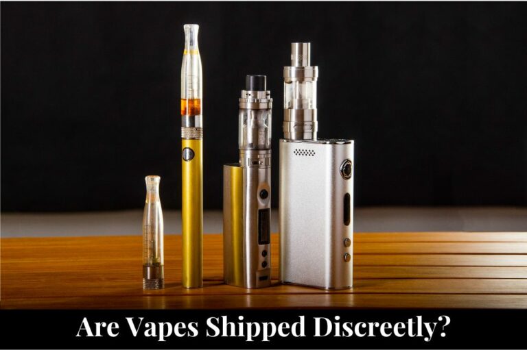 Are Vapes Shipped Discreetly?