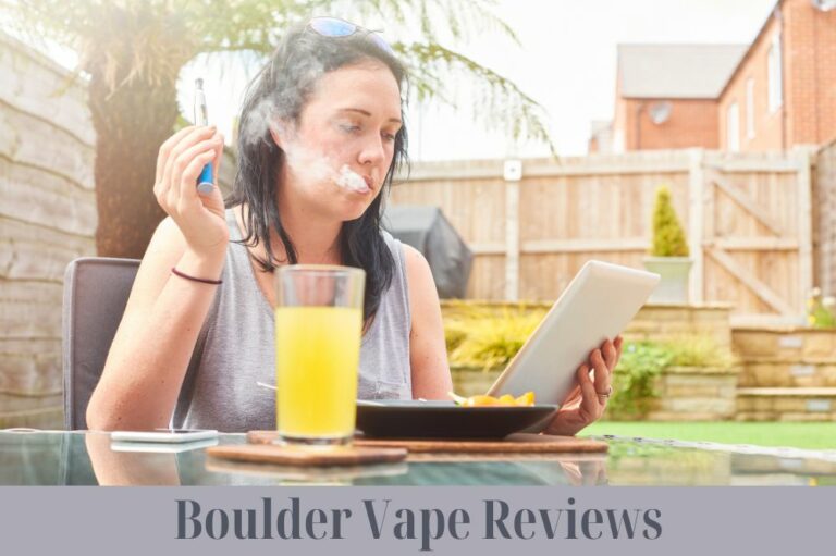 Boulder Vape Reviews