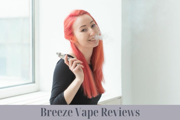 Breeze Vape Reviews