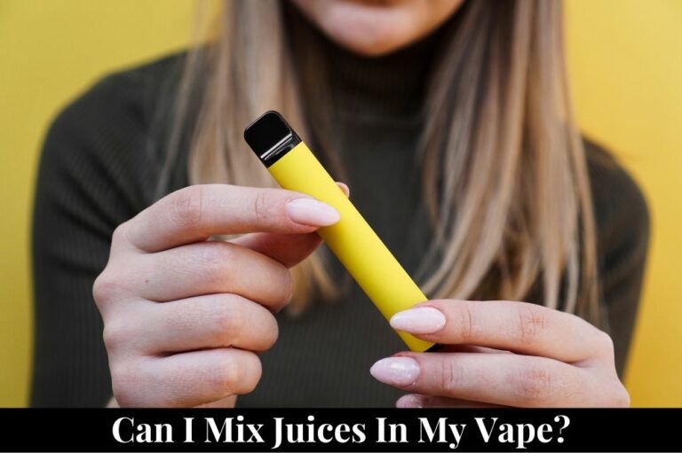 Can I Mix Juices in My Vape?