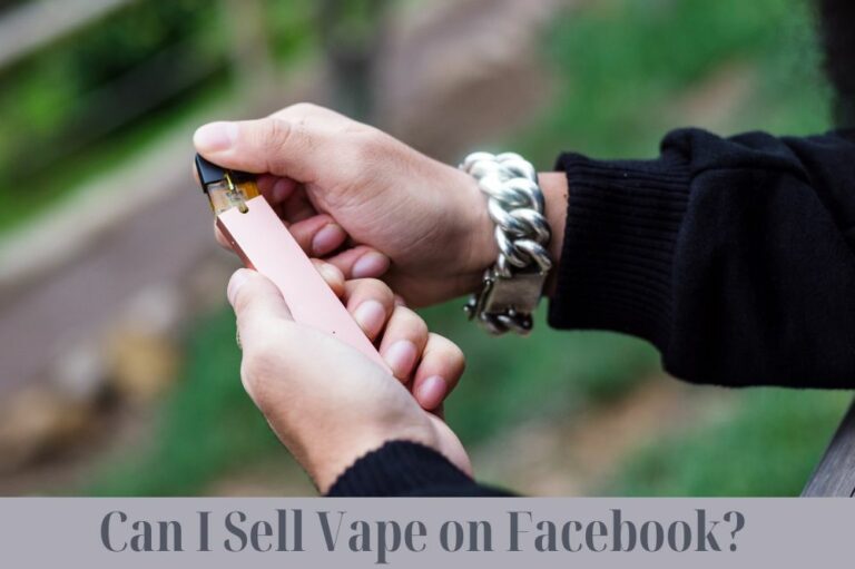 Can I Sell Vape on Facebook?