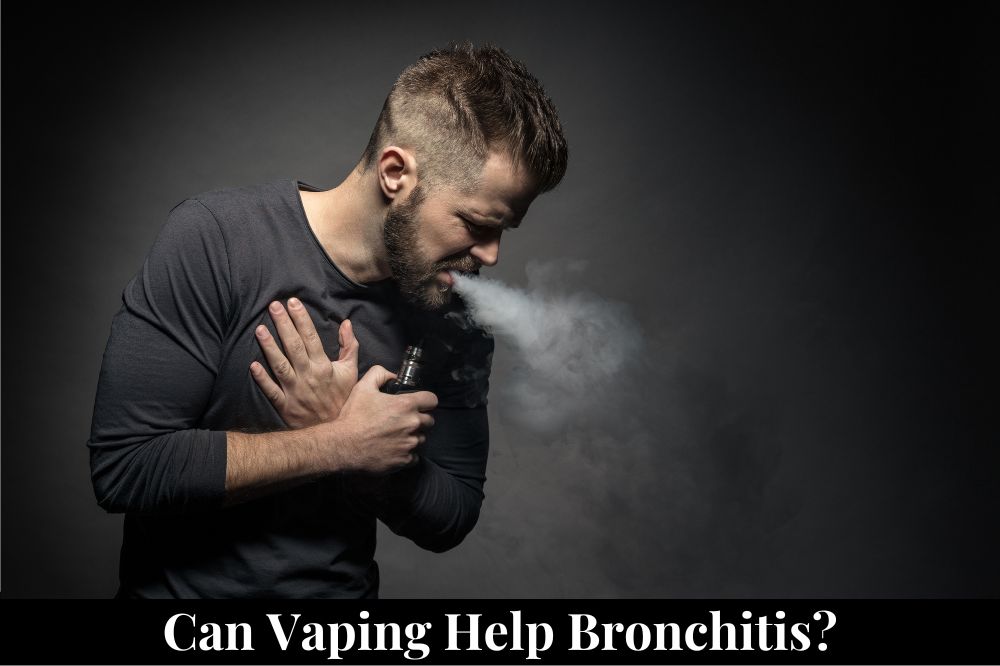Can Vaping Help Bronchitis?