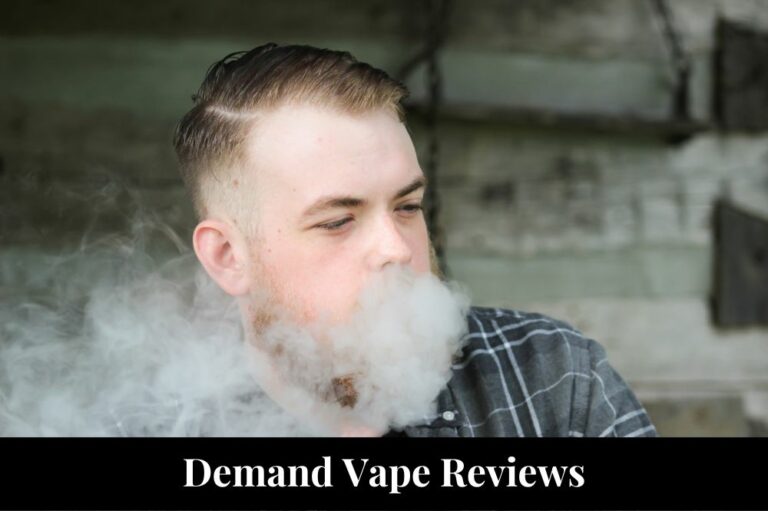Demand Vape Reviews