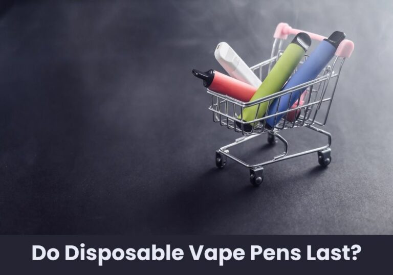 Do Disposable Vape Pens Last?