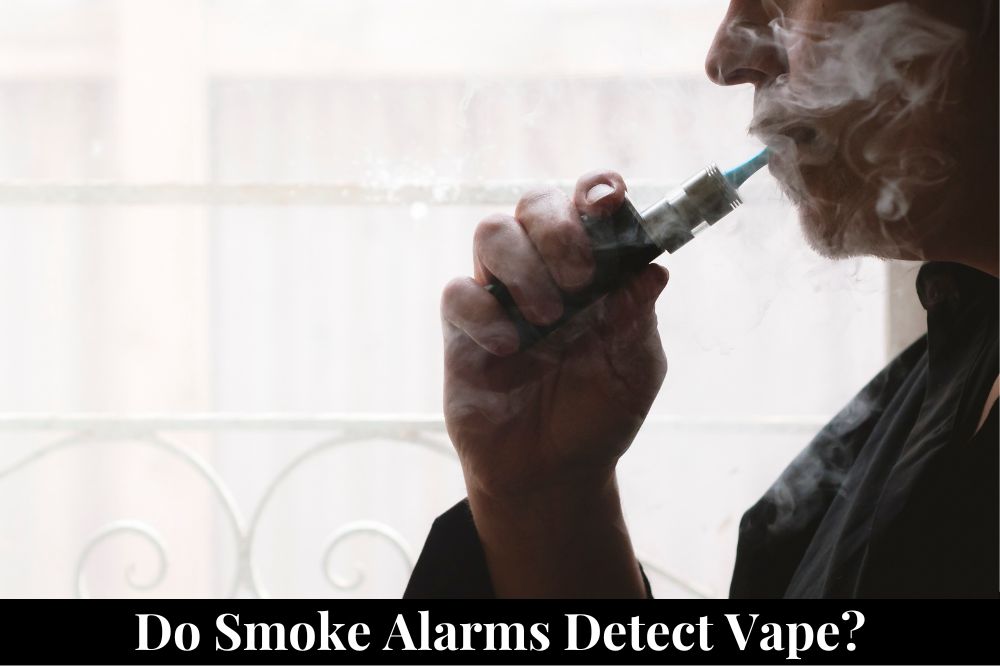 Do Smoke Alarms Detect Vape