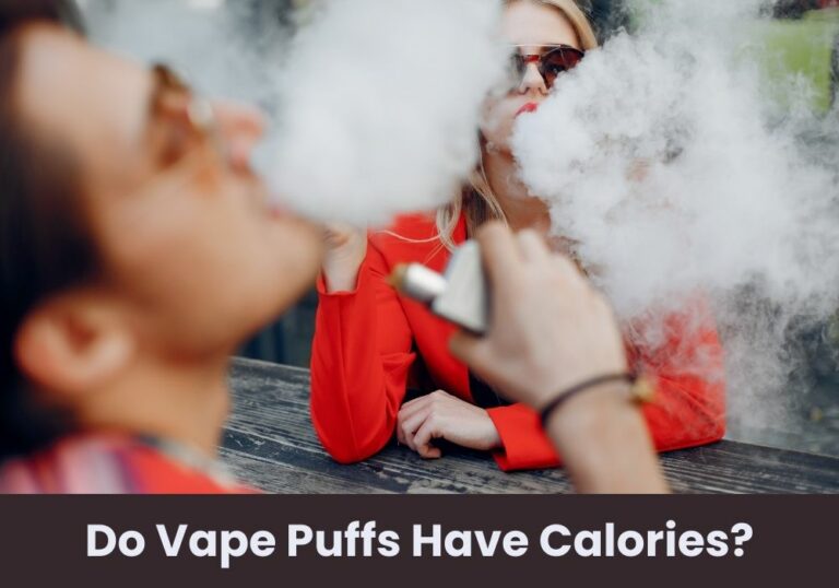 Do Vape Puffs Have Calories?