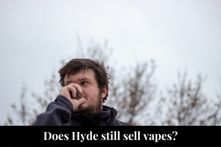 Does Hyde still sell vapes?