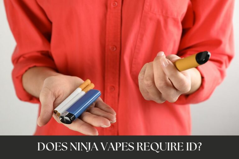 Does Ninja Vapes Require ID?