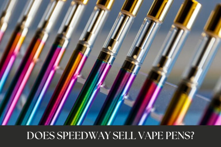 Does Speedway Sell Vape Pens?