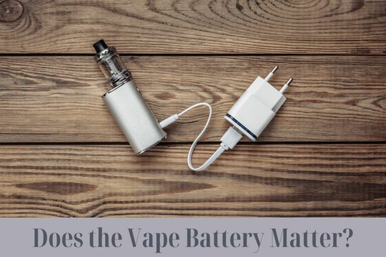 Does the Vape Battery Matter?