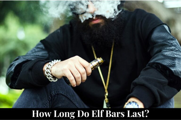 How Long Do Elf Bars Last?