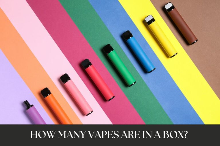 How Many Vapes Are in a Box?
