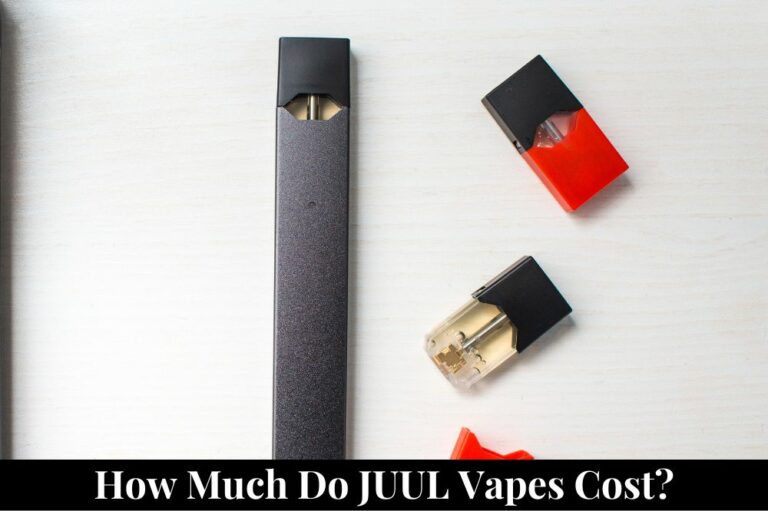 How Much Do JUUL Vapes Cost?