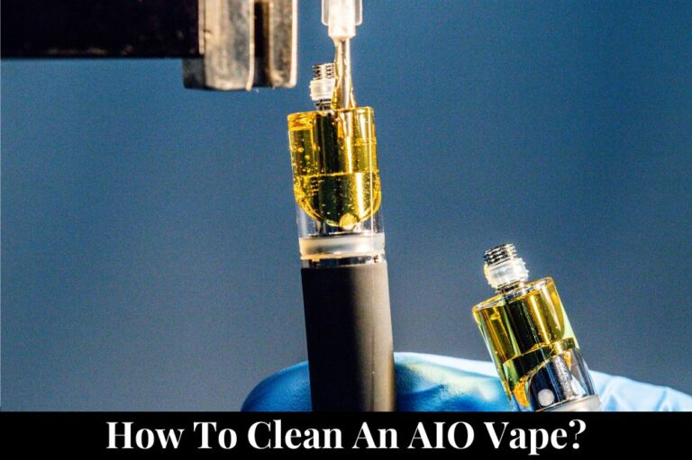 How to Clean an AIO Vape?