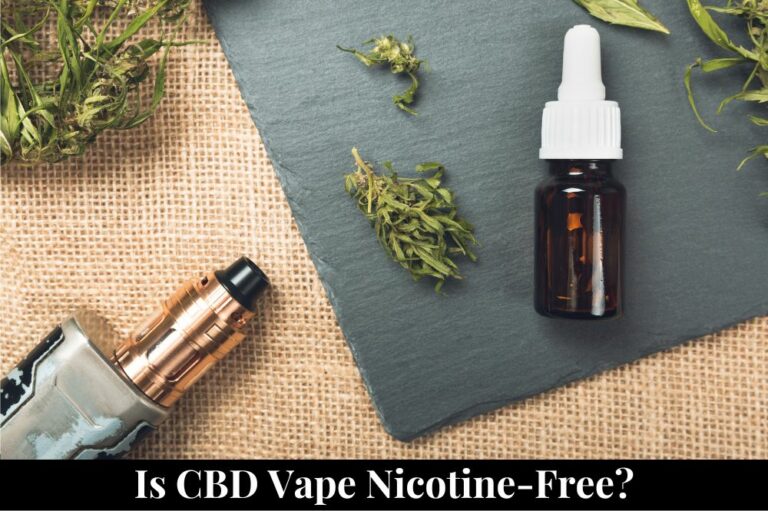 Is CBD Vape Nicotine-Free?