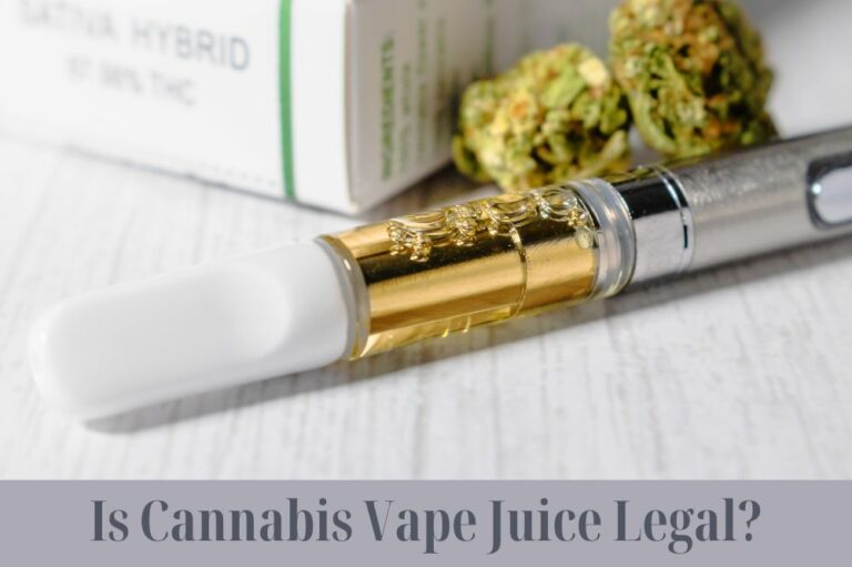 Is Cannabis Vape Juice Legal?