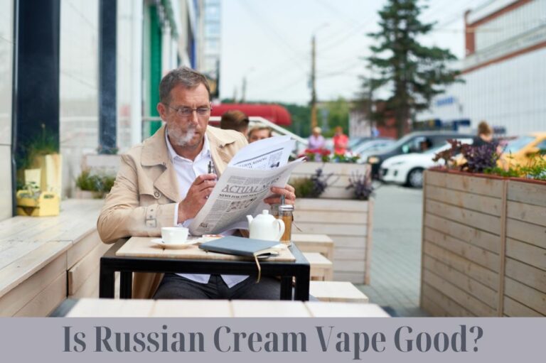 Is Russian Cream Vape Good?