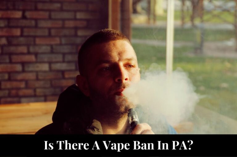 Is There A Vape Ban In PA?
