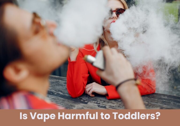 Is Vape Harmful to Toddlers?