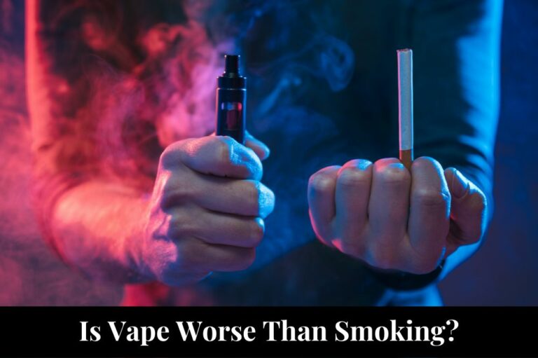 Is Vape Worse Than Smoking?