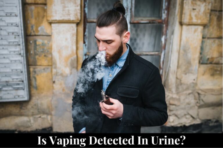 Is Vaping Detected in Urine?