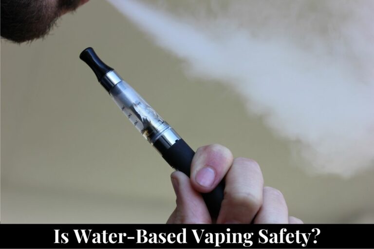 Is Water-Based Vaping Safety?