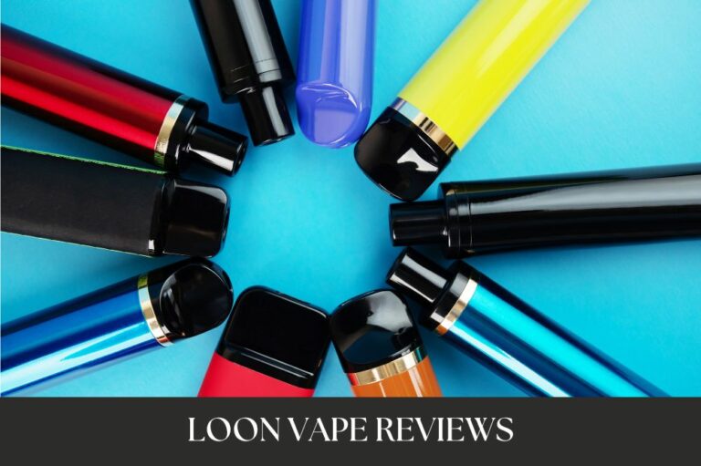Loon Vape Reviews