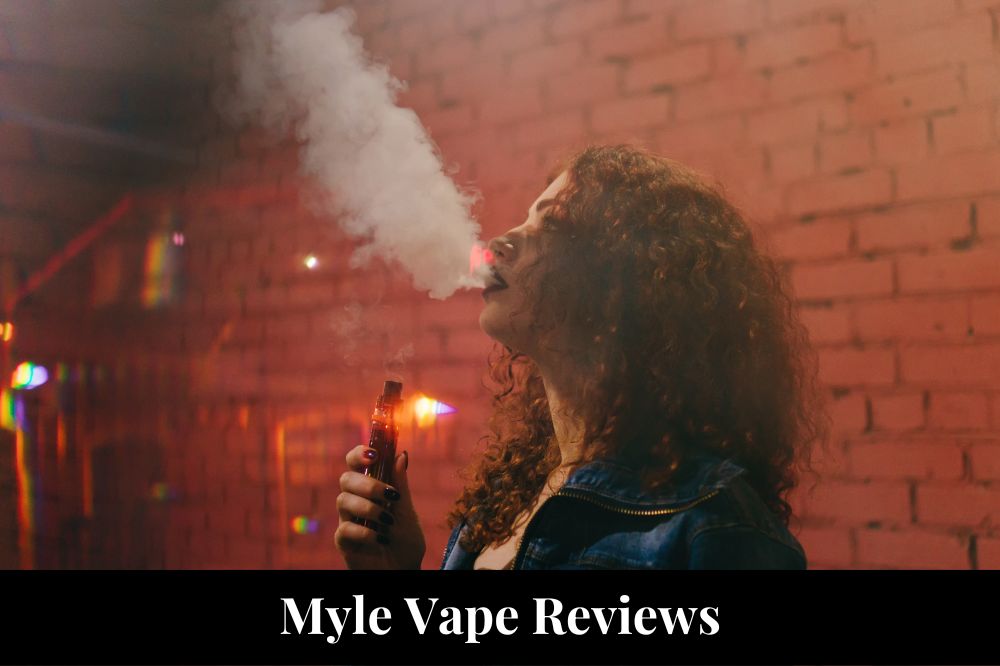 Myle Vape Reviews