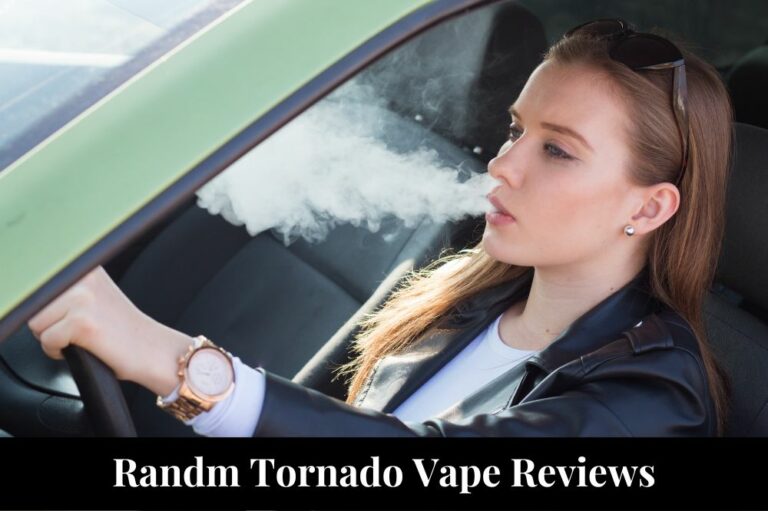 Randm Tornado Vape Reviews