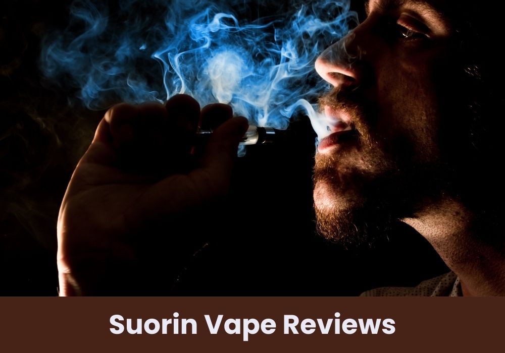 Suorin Vape Reviews