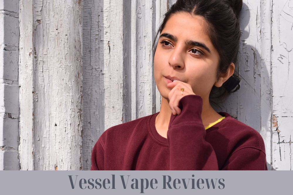 Vessel Vape Reviews