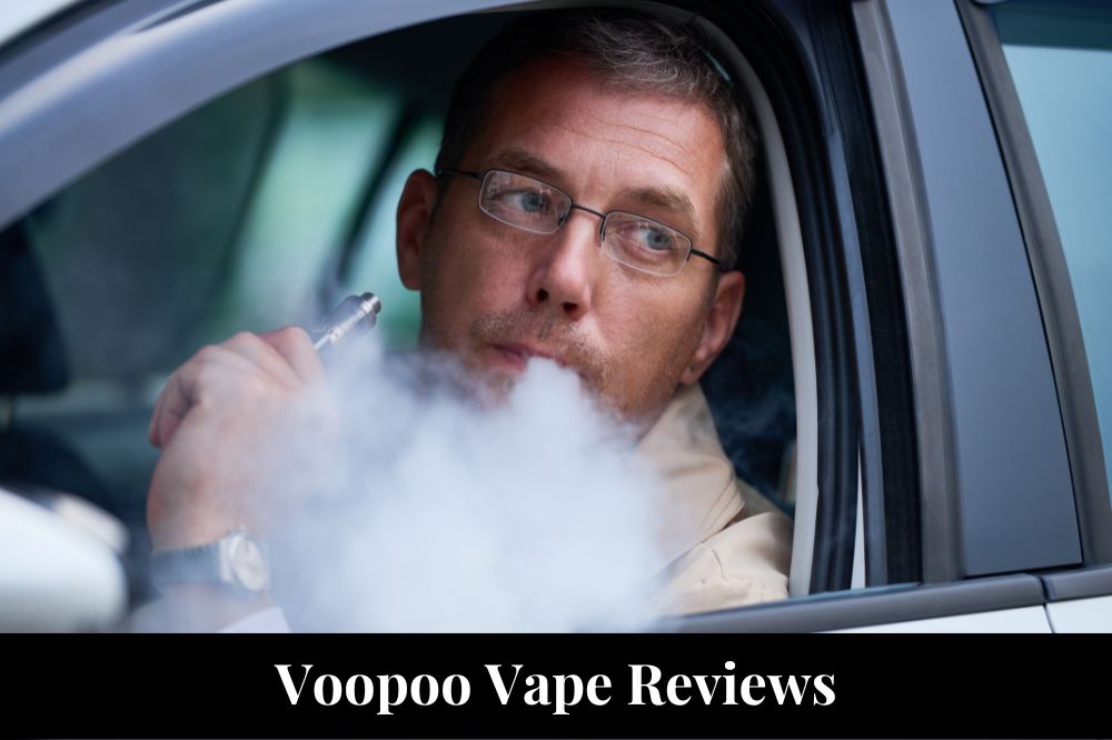 Voopoo Vape Reviews