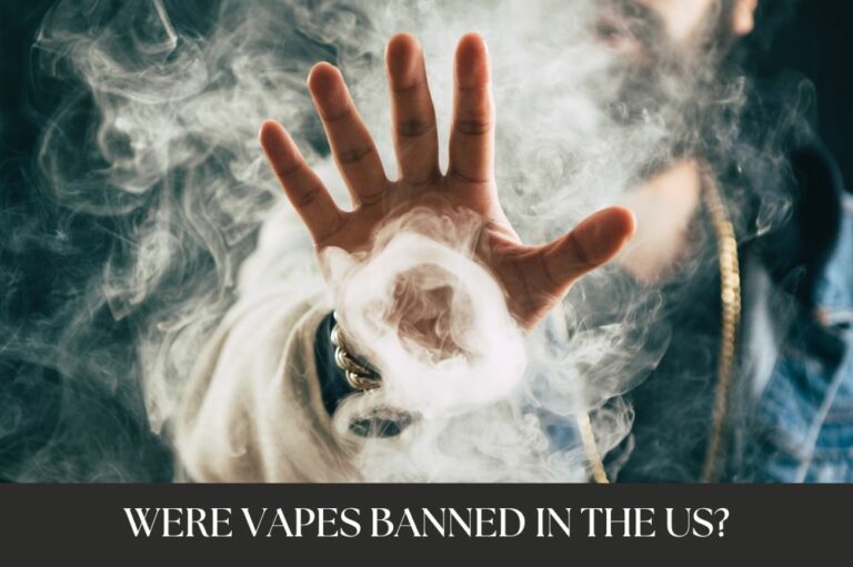 Were Vapes Banned in the US?
