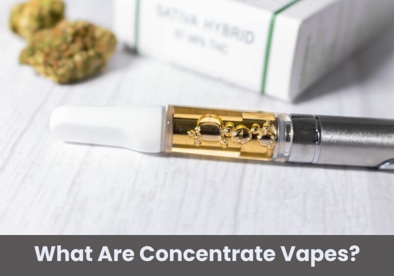 What Are Concentrate Vapes?