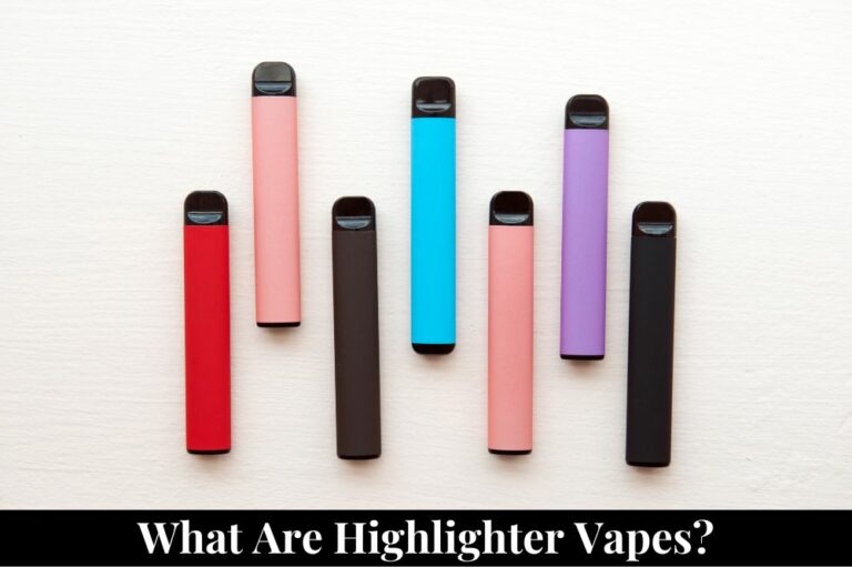 What are Highlighter Vapes?