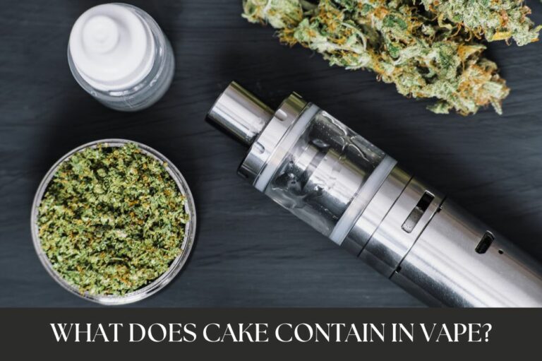 What Does Cake Contain in Vape?