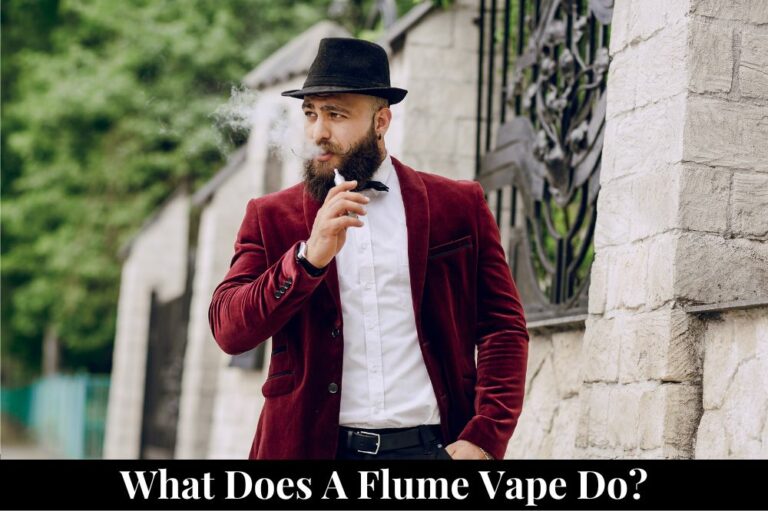 What Does a Flume Vape Do?