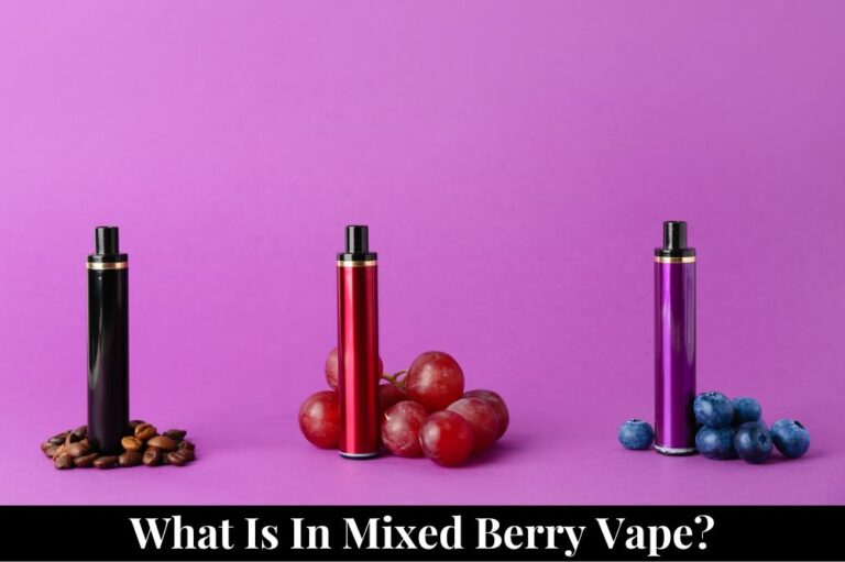 What is in Mixed Berry Vape?