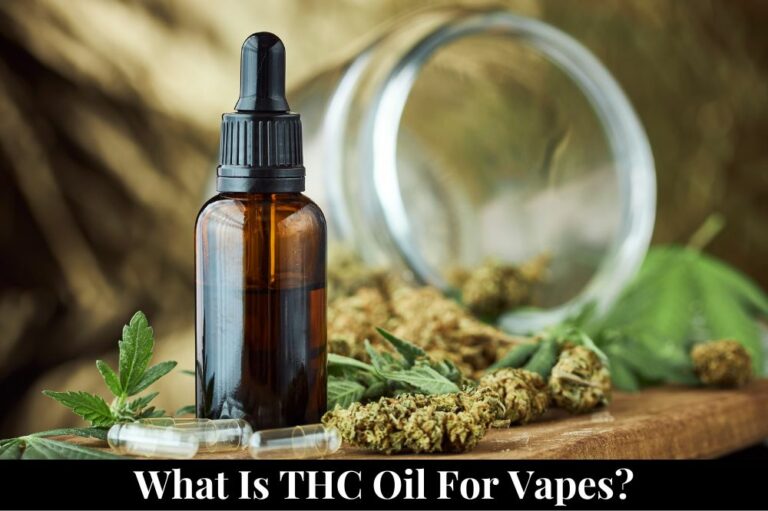 What is THC Oil for Vapes?