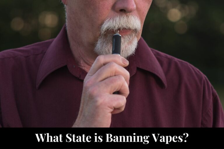 What State is Banning Vapes?