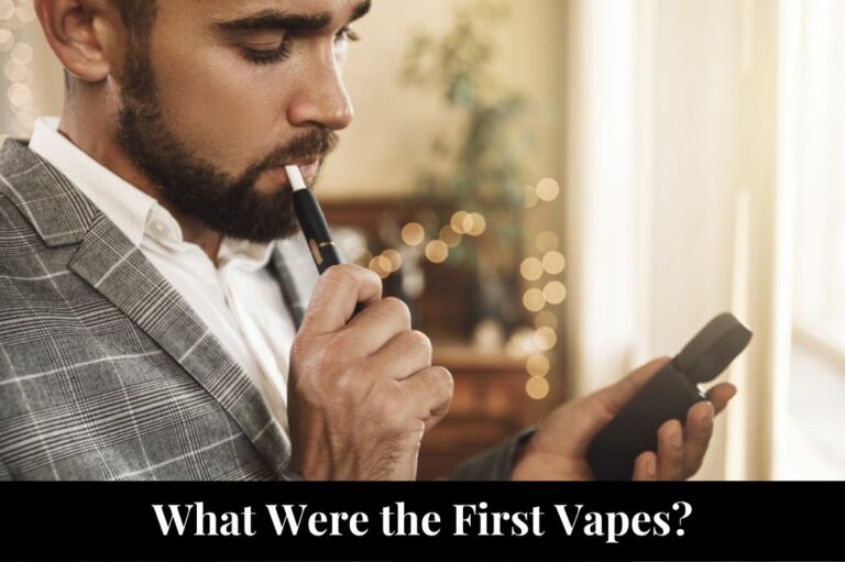 What Were the First Vapes?