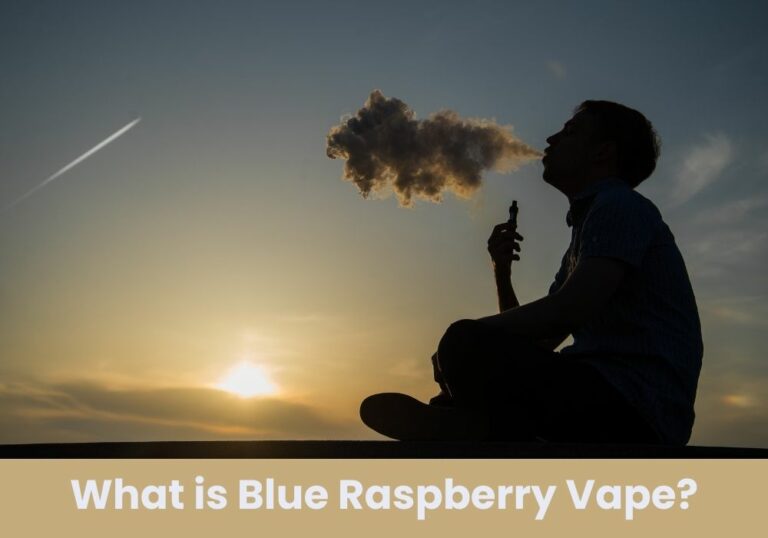 What is Blue Raspberry Vape?