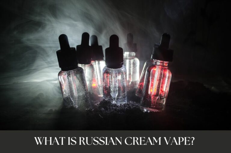 What is Russian Cream Vape?
