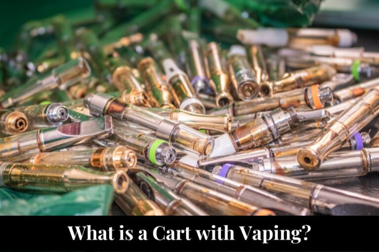 What is a Cart with Vaping?