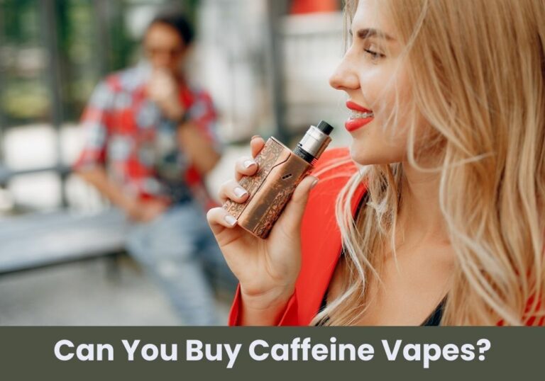Can You Buy Caffeine Vapes?