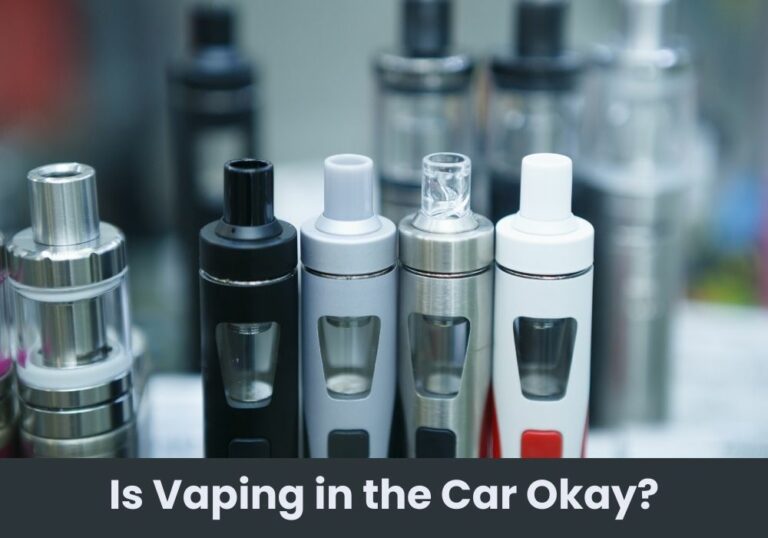 Is Vaping in the Car Okay?
