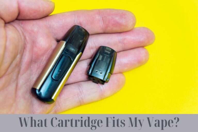 What Cartridge Fits My Vape?