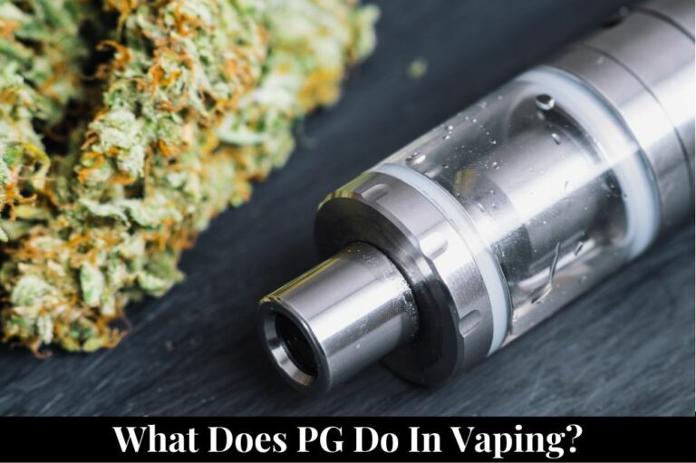 What Does PG Do in Vaping?